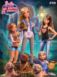 Barbie - Una aventura de perritos - Mattel - E-Book