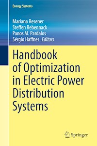 Handbook of Optimization in Electric Power Distribution Systems -  - E-Book