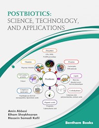 Postbiotics: Science, Technology, and Applications - Amin Abbasi - E-Book