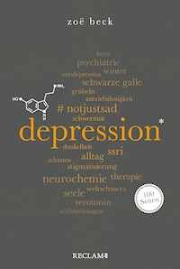 Depression. 100 Seiten - Zoë  Beck - E-Book