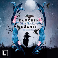 Dämonennächte - Nur in tiefster Dunkelheit kann man Sterne sehen - Dämonentage, Band 2 (ungekürzt) - Nina MacKay - Hörbuch