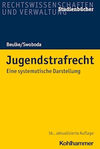 Jugendstrafrecht - Sabine Swoboda - E-Book