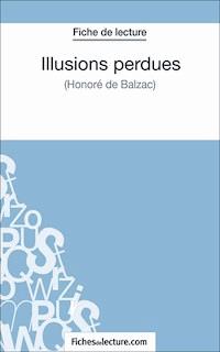 Illusions perdues - fichesdelecture.com - E-Book