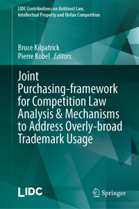 Joint Purchasing-framework for Competition Law Analysis & Mechanisms to Address Overly-broad Trademark Usage -  - E-Book