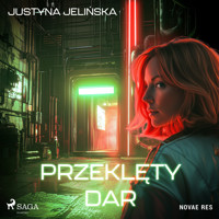Przeklęty dar - Justyna Jelińska - Hörbuch