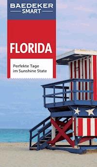 Baedeker SMART Reiseführer Florida - Ole Helmhausen - E-Book