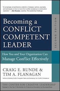 Becoming a Conflict Competent Leader - Craig E. Runde - E-Book