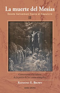 La muerte del Mesías II - Raymond E. Brown - E-Book