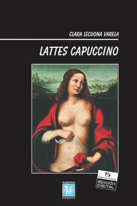 Lattes Capuccino - Clara Lecuona Varela - E-Book