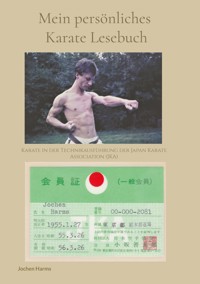 Mein persönliches Karate Lesebuch - Jochen Harms - E-Book