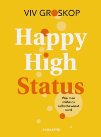 Happy High Status - Viv Groskop - E-Book