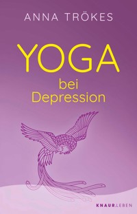 Yoga bei Depression - Anna Trökes - E-Book + Hörbuch