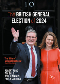 The British General Election of 2024 - Robert Ford - E-Book