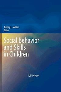 Social Behavior and Skills in Children -  - E-Book