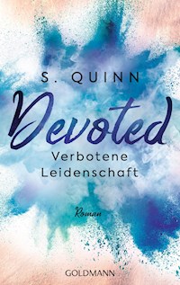 Devoted - Verbotene Leidenschaft - S. Quinn - E-Book