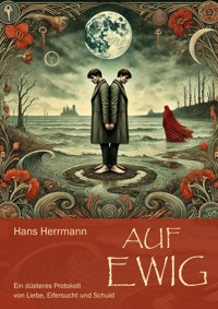 Auf ewig - Hans Herrmann - E-Book