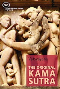 THE ORIGINAL KAMA SUTRA - Vatsyayana - E-Book