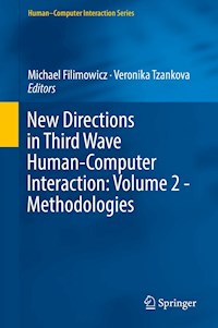 New Directions in Third Wave Human-Computer Interaction: Volume 2 - Methodologies -  - E-Book