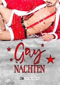 Gaynachten - Antje Ippense - E-Book