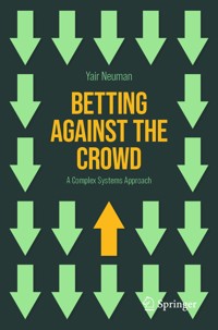 Betting Against the Crowd - Yair Neuman - E-Book