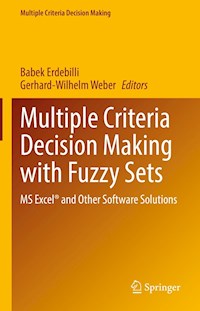 Multiple Criteria Decision Making with Fuzzy Sets -  - E-Book