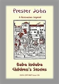 PRESTER JOHN - A Romanian Legend - Anon E Mouse - E-Book