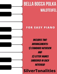 Bella Bocca Polka Easy Piano Sheet Music Combo - SilverTonalities - E-Book