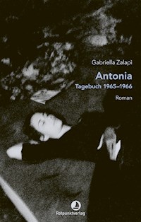 Antonia - Gabriella Zalapì - E-Book