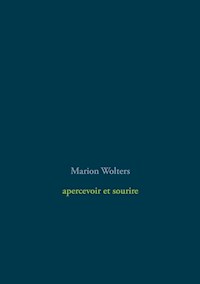 apercevoir et sourire - Marion Wolters - E-Book