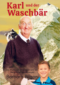 Karl und der Waschbär - Barbara Bilgoni - E-Book