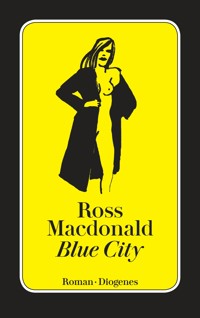 Blue City - Ross Macdonald - E-Book