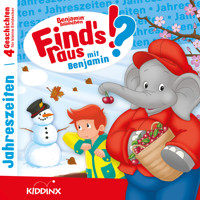 Benjamin Blümchen, Find's raus mit Benjamin, Folge 6: Jahreszeiten - Matthias von Bornstädt - Hörbuch