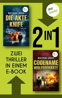 Die Akte Knife & Codename Wolfsschanze - Matthias Jösch - E-Book