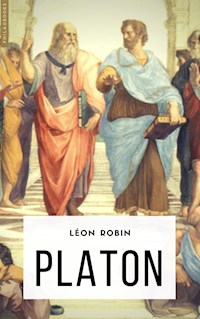 Platon (annoté) - Léon Robin - E-Book