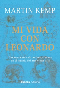 Mi vida con Leonardo - Martin Kemp - E-Book