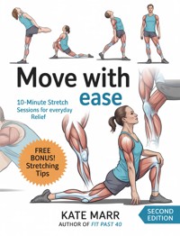 Move with Ease - Marr Kate - E-Book