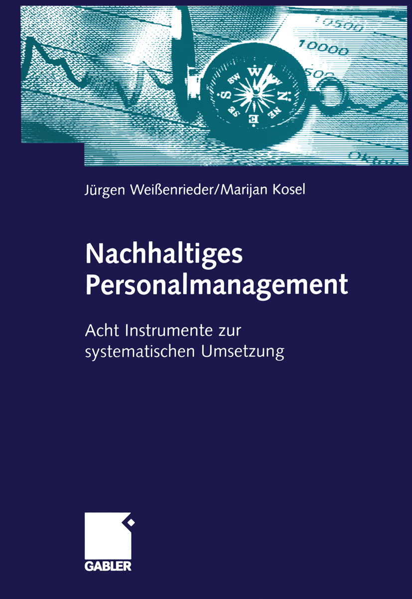 Nachhaltiges Personalmanagement - Jürgen Weißenrieder - E-Book