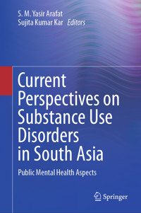 Current Perspectives on Substance Use Disorders in South Asia -  - E-Book