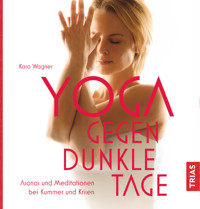 Yoga gegen dunkle Tage - Karo Wagner - E-Book