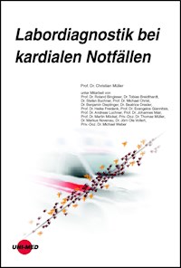 Labordiagnostik bei kardialen Notfällen - Christian Müller - E-Book