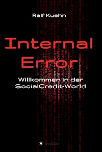 Internal Error - Ralf Kuehn - E-Book