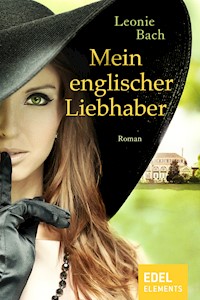 Mein englischer Liebhaber - Leonie Bach - E-Book