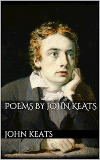 Poems by John Keats - John Keats - E-Book