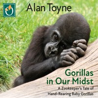 Gorillas in Our Midst - Alan Toyne - Hörbuch