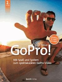 GoPro! - Julian Breuer - E-Book