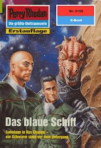 Perry Rhodan 2158: Das blaue Schiff - Horst Hoffmann - E-Book