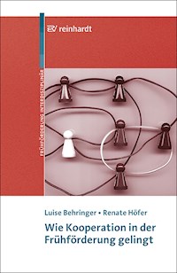 Wie Kooperation in der Frühförderung gelingt - Luise Behringer - E-Book