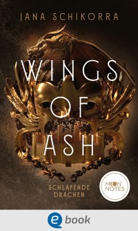 Wings of Ash 1. Schlafende Drachen - Jana Schikorra - E-Book