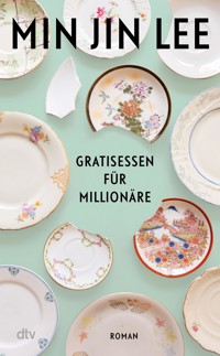 Gratisessen für Millionäre - Min Jin Lee - E-Book