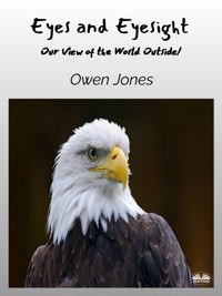 Eyes And Eyesight - Owen Jones - E-Book